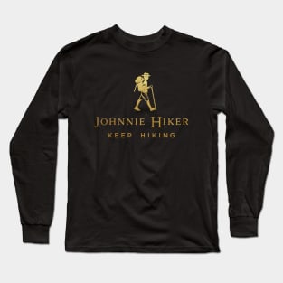 Johnnie walker hiking -Johnnie Hiker Keep Hiking Black Label Long Sleeve T-Shirt